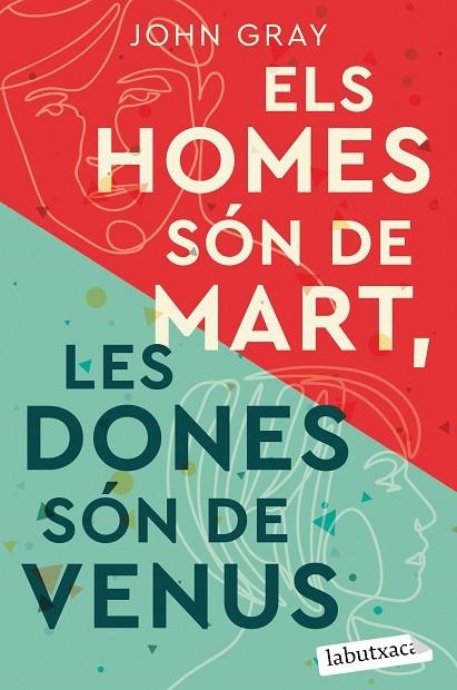 Els homes són de Mart les dones són de Venus | 9788418572685 | John Gray