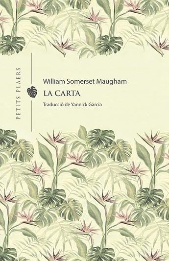 La carta | 9788418908231 | W. Somerset Maugham