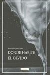 Donde habite el olvido | 9788419106322 | KLETTNER SOLER,BEATRIZ