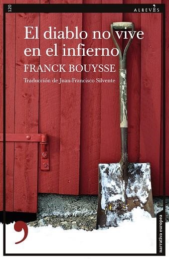 El diablo no vive en el infierno | 9788418584374 | FRANK BOUYSSE