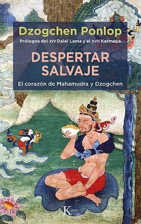 Despertar salvaje | 9788499889191 | Dzogchen Ponlop Rinpoché