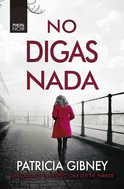 No digas nada | 9788418216381 | Patricia Gibney