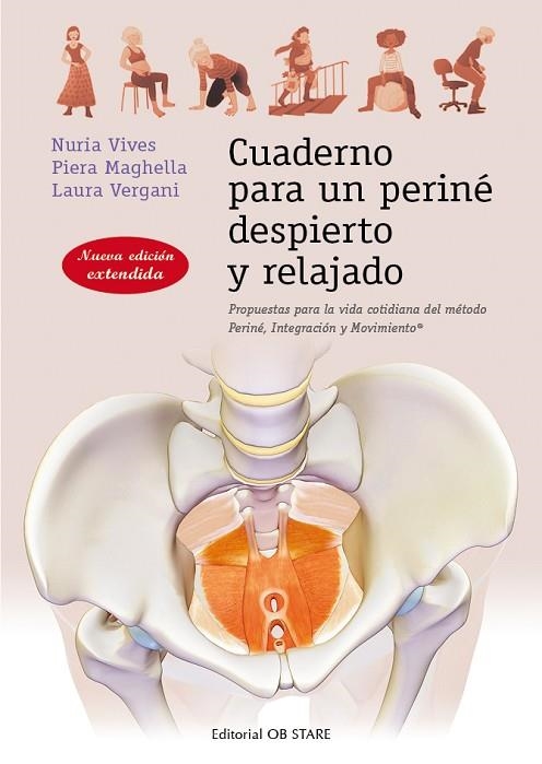 CUADERNO PARA UN PERINÉ DESPIERTO Y RELAJADO | 9788494982712 | NURIA VIVES I PARES & PIERA MAGHELLA & LAURA VERGANI