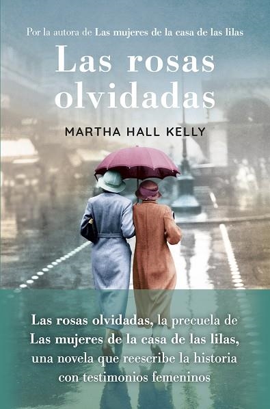 LAS ROSAS OLVIDADAS | 9788418184239 | MARTHA HALL KELLY