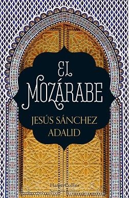 EL MOZÁRABE | 9788418623004 | JESUS SÁNCHEZ