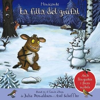 LA FILLA DEL GRÚFAL | 9788413491134 | JULIA DONALDSON & AXEL SCHEFFLER