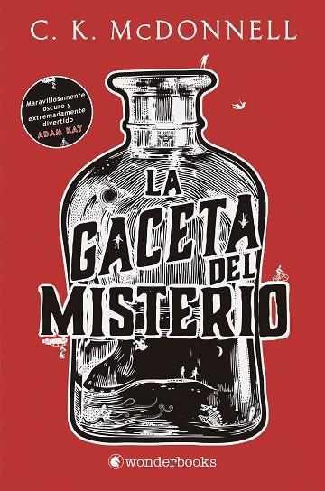 LA GACETA DEL MISTERIO | 9788418509155 | C. K. MCDONNELL