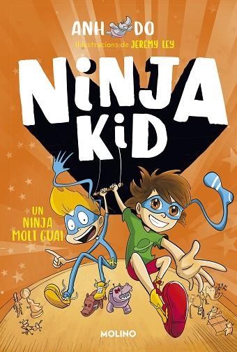 NINJA KID 04 UN NINJA MOLT GUAI | 9788427225800 | ANH DO