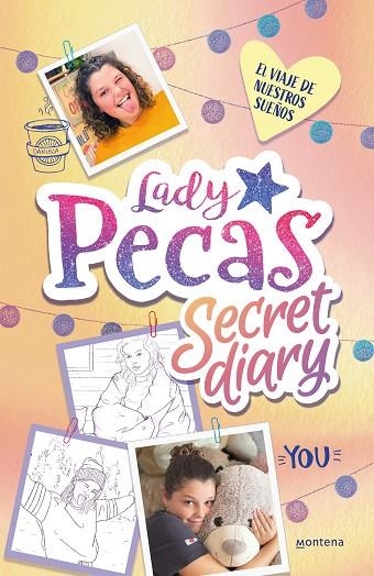 LADY PECAS SECRET DIARY 02 EL VIAJE DE NUESTROS SUEÑOS | 9788418483110 | LADY PECAS