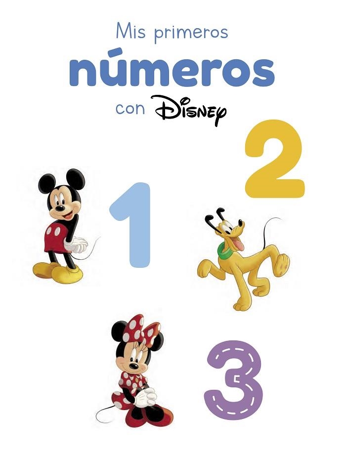 MIS PRIMEROS NUMEROS CON DISNEY | 9788418039287 | DISNEY