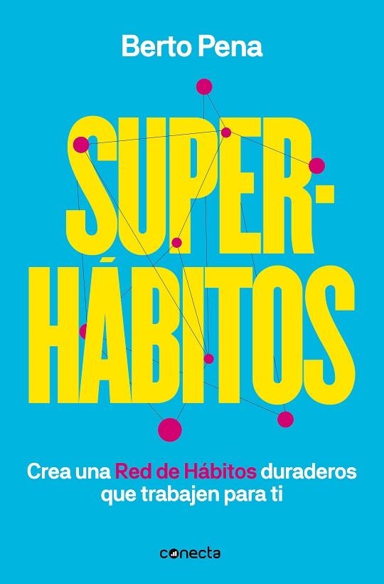 SUPERHABITOS | 9788417992170 | BERTO PENA