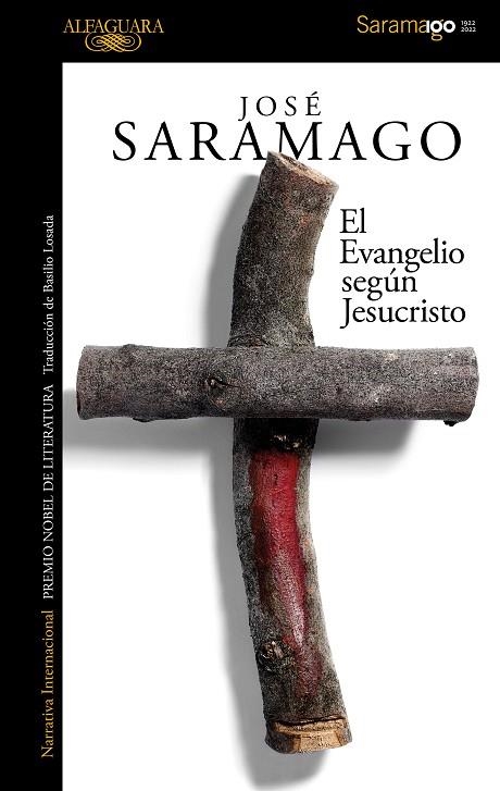 EL EVANGELIO SEGUN JESUCRISTO | 9788420460611 | JOSE SARAMAGO