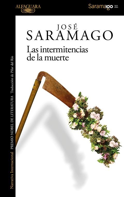 LAS INTERMITENCIAS DE LA MUERTE | 9788420461748 | JOSE SARAMAGO