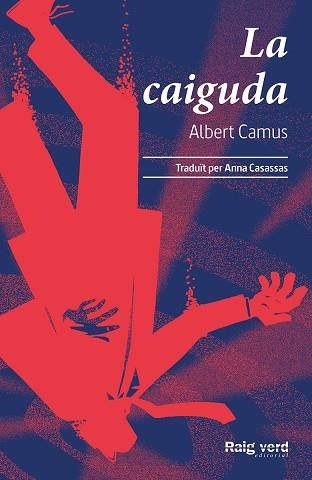 LA CAIGUDA | 9788417925802 | ALBERT CAMUS