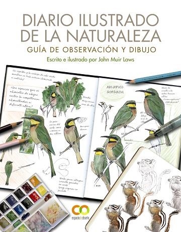 DIARIO ILUSTRADO DE LA NATURALEZA GUÍA DE OBSERVACIÓN Y DIBUJO | 9788441544567 | JOHN MUIR LAWS