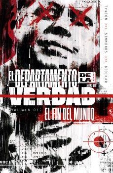 EL DEPARTAMENTO DE LA VERDAD 01 EL FIN DEL MUNDO | 9788467949179 | TYNION & SIMMONDS & BIDIKAR