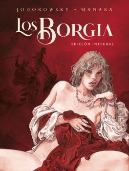 LOS BORGIA | 9788467948912 | MANARA JODOROWSKY