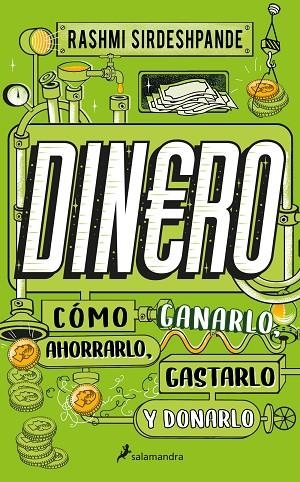 DINERO CÓMO GANARLO AHORRARLO GASTARLO Y DONARLO | 9788418637926 | RASHMI SIRDESHPANDE