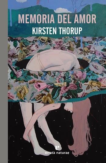 Memoria del amor | 9788417800987 | KIRSTEN THORUP