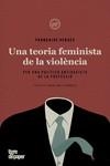 Una teoria feminista de la violència | 9788418705199 | FRANÇOISE VERGES