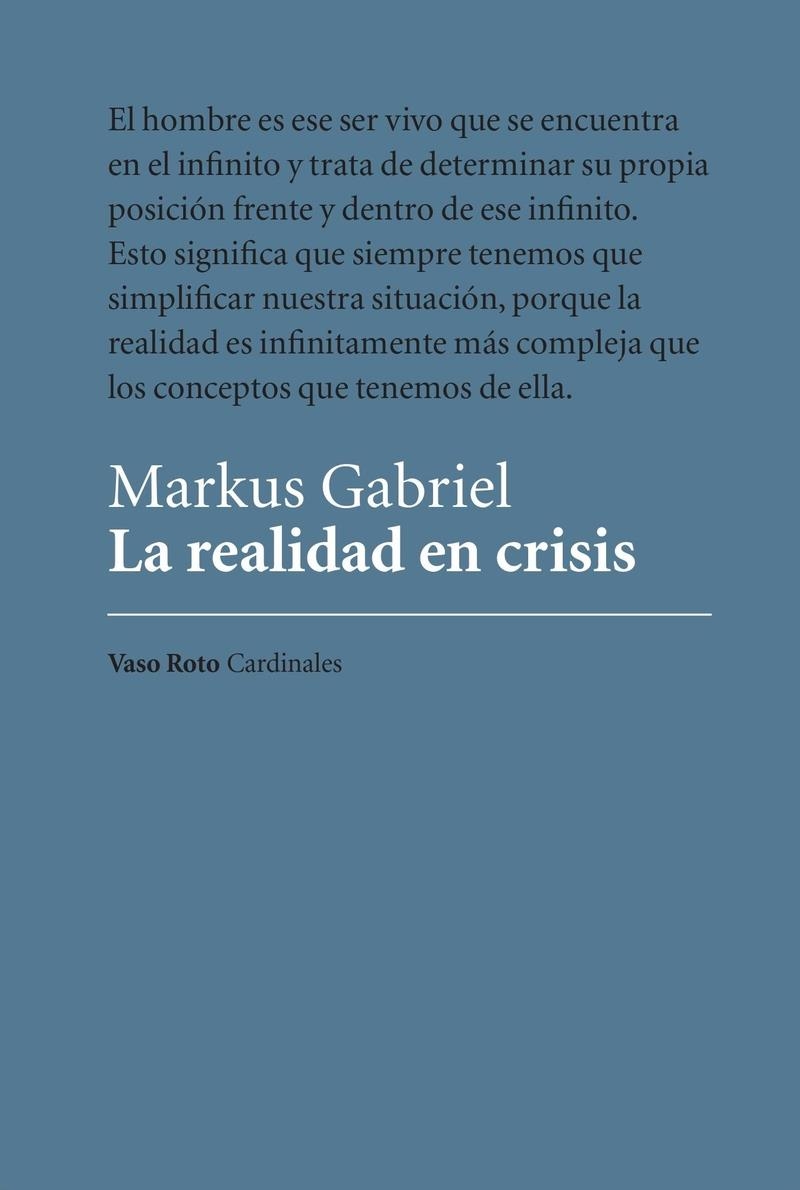 La realidad en crisis | 9788412408584 | MARKUS GABRIEL