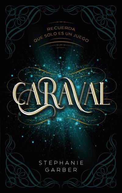 CARAVAL 01 | 9788417854249 | STEPHANIE GARBER