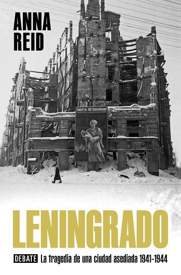 LENINGRADO | 9788418619373 | ANNA REID