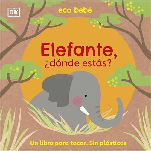 ELEFANTE DONDE ESTAS? | 9780241559734 | DK