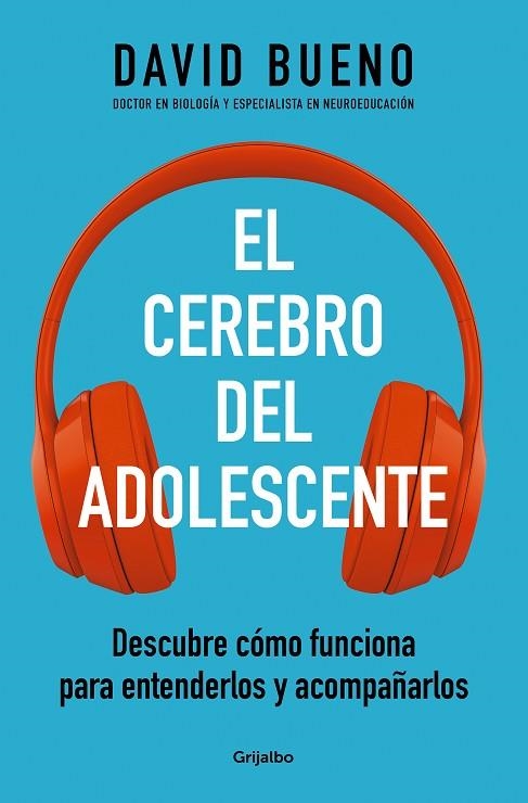 EL CEREBRO DEL ADOLESCENTE | 9788425361357 | DAVID BUENO