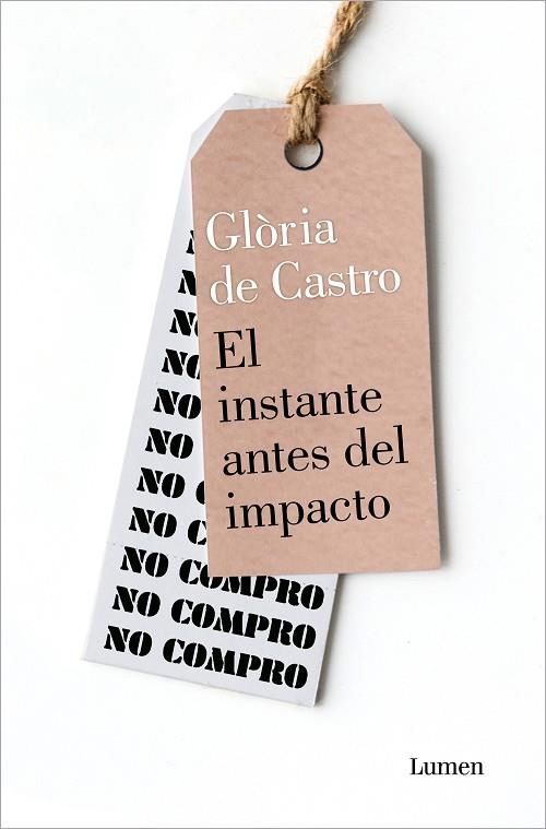 EL INSTANTE ANTES DEL IMPACTO | 9788426410986 | GLORIA DE CASTRO