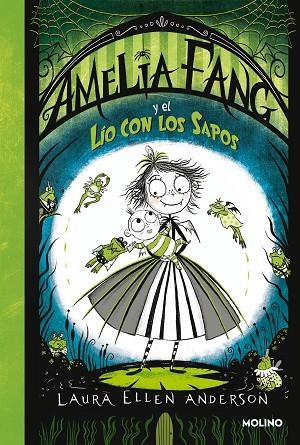 AMELIA FANG 07 EL LIO CON LOS SAPOS | 9788427222779 | LAURA ELLEN ANDERSON