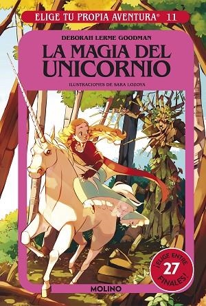 ELIGE TU PROPIA AVENTURA 11 LA MAGIA DEL UNICORNIO | 9788427221758 | DEBORAH LERME GOODMAN