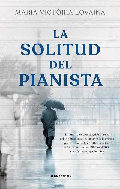 LA SOLITUD DEL PIANISTA | 9788418557781 | MARIA VICTORIA LOVAINA