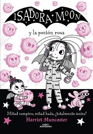 ISADORA MOON 11 ISADORA MOON Y LA POCION ROSA | 9788420459493 | HARRIET MUNCASTER