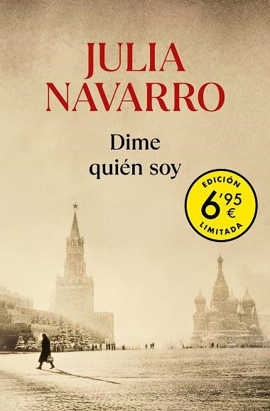 DIME QUIÉN SOY | 9788466357241 | JULIA NAVARRO