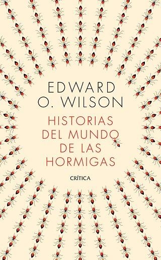 Historias del mundo de las hormigas | 9788491993650 | Edward O. Wilson