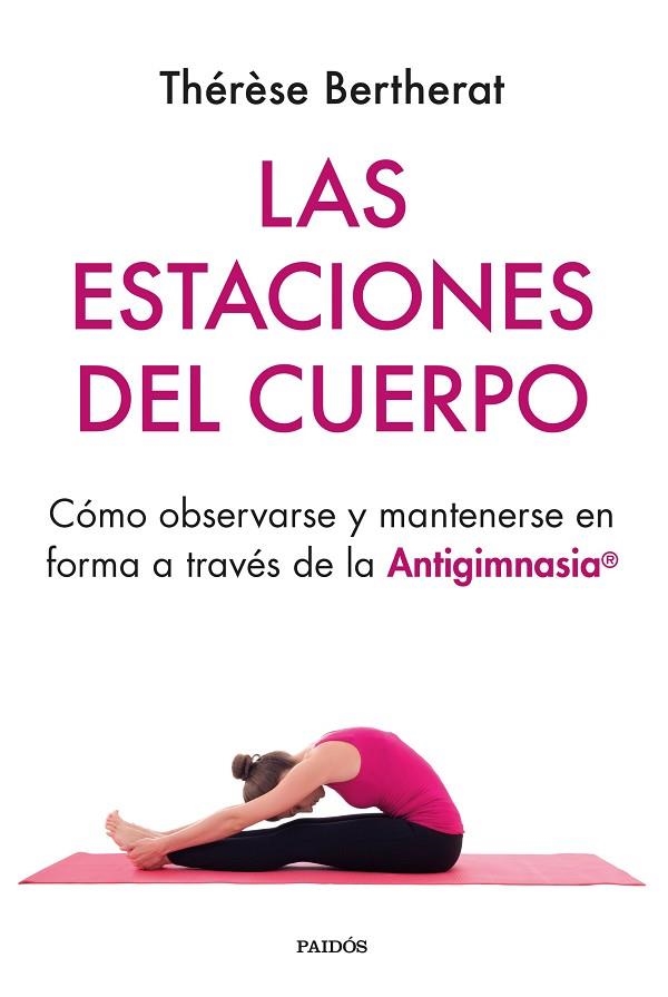 Las estaciones del cuerpo | 9788449339059 | Thérèse Bertherat