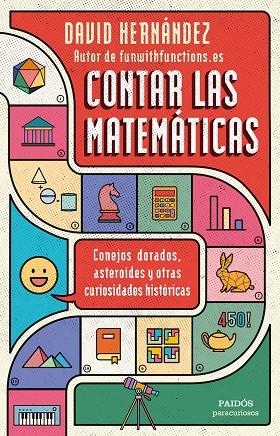 Contar las matemáticas | 9788449339035 | David Hernández