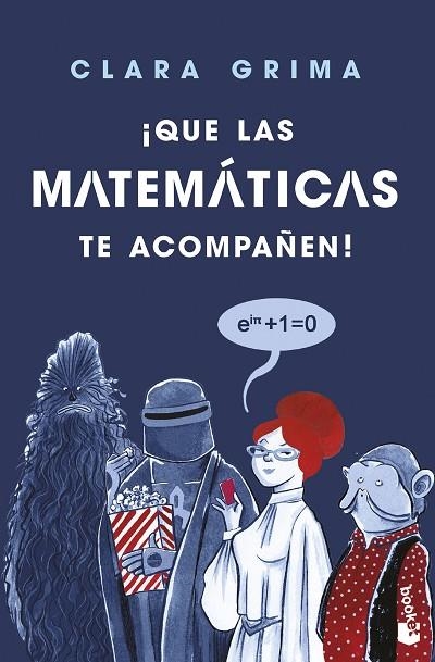 ¡Que las matemáticas te acompañen! | 9788408252955 | Clara Grima Ruiz