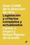 GUÍA COAM DE LA DIRECCIÓN DE OBRA | 9788419050090 | IñIGUEZ DE ONZOñO & IRISARRI MARTI