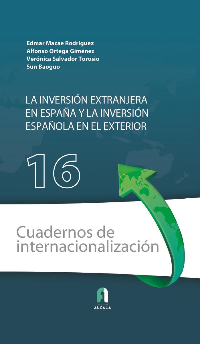 LA INVERSIÓN EXTRANJERA EN ESPAÑA Y  LA INVERSIÓN ESPAÑOLA | 9788418980206 | SALVADOR & BAOGUO