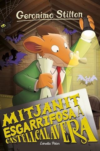 GERONIMO STILTON 86 Mitjanit esgarrifosa a Castellcalavera | 9788413891460 | Gerónimo Stilton