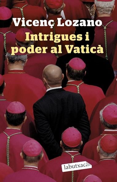 Intrigues i poder al Vaticà | 9788418572746 | Vicenç Lozano