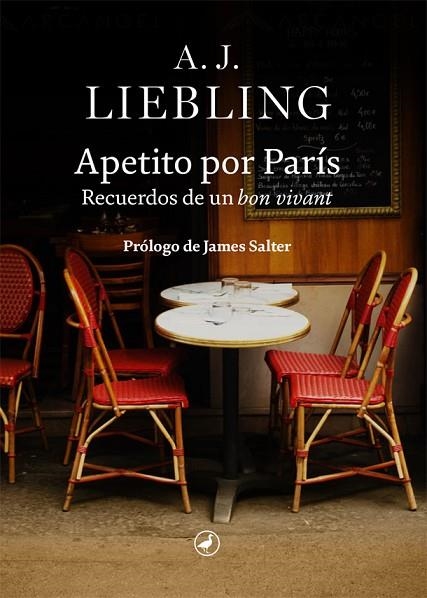 APETITO POR PARÍS | 9788418800078 | A. J. LIEBLING