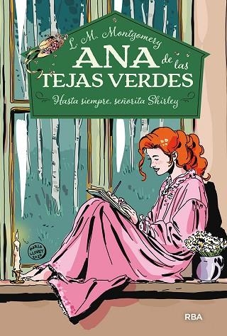 ANA DE LAS TEJAS VERDES 08  HASTA SIEMPRE, SEÑORITA SHIRLEY | 9788427297784 | LUCY MAUD MONTGOMERY