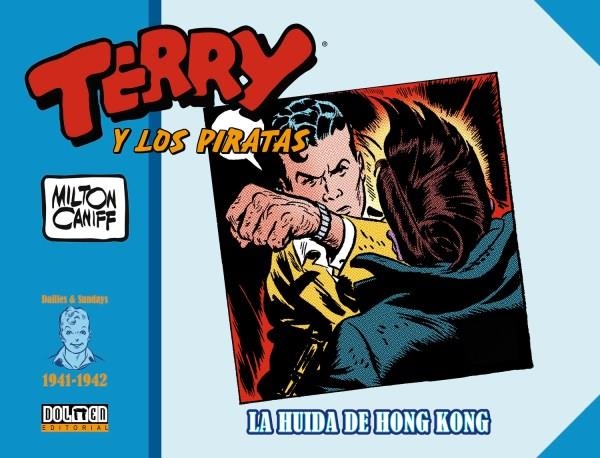 TERRY Y LOS PIRATAS 1941 - 1942 | 9788418898457 | MILTON CANIFF