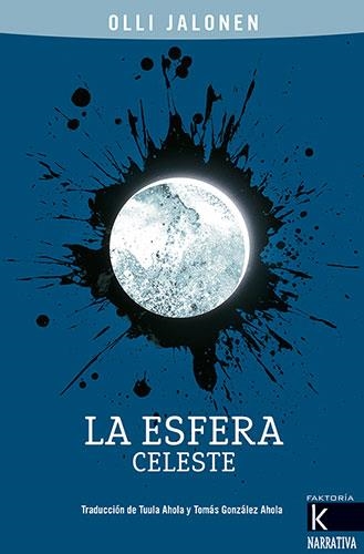 LA ESFERA CELESTE | 9788416721917 | Olli Jalonen