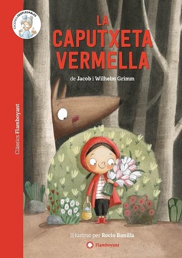 LA CAPUTXETA VERMELLA | 9788418304309 | Jacob i Wilhelm Grimm