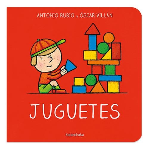 JUGUETES | 9788413430867 | Antonio Rubio