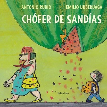 CHÓFER DE SANDÍAS | 9788413430904 | Antonio Rubio